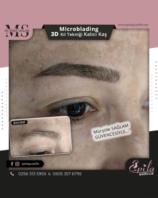 Nazilli - Microblading 3D Kıl Tekniği Kalıcı Kaş Kontürü