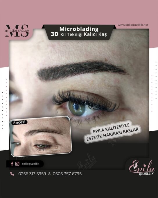 Nazilli - Microblading 3D Kıl Tekniği Kalıcı Kaş Kontürü