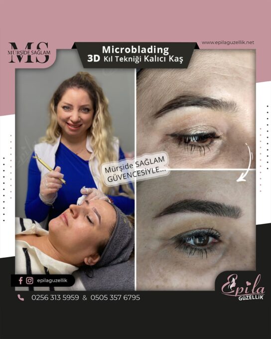 Nazilli - Microblading 3D Kıl Tekniği Kalıcı Kaş Kontürü