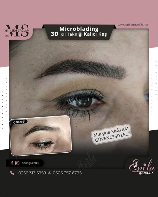 Nazilli - Microblading 3D Kıl Tekniği Kalıcı Kaş Kontürü