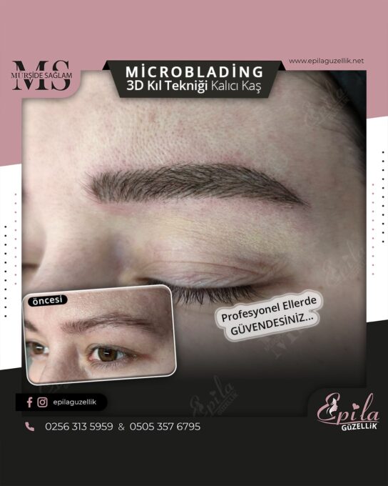 Nazilli - Microblading 3D Kıl Tekniği Kalıcı Kaş Kontürü