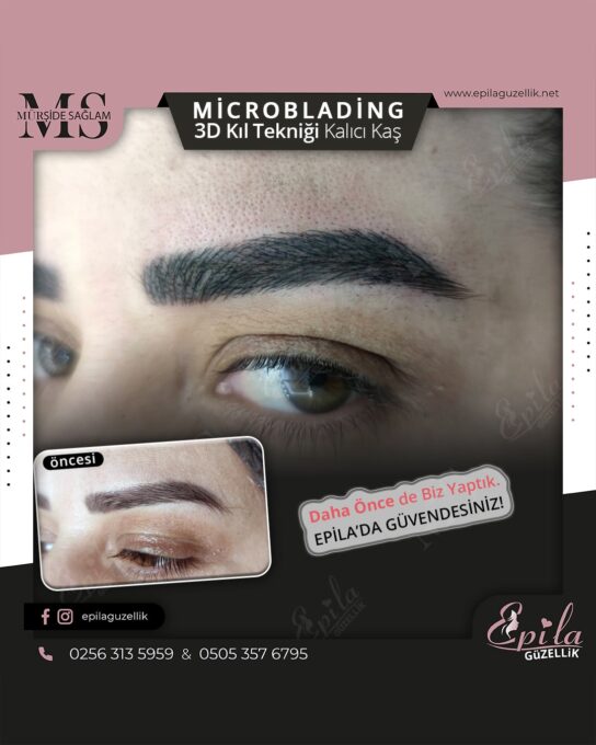 Nazilli - Microblading 3D Kıl Tekniği Kalıcı Kaş Kontürü