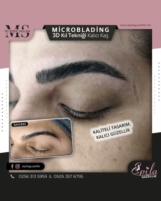 Nazilli - Microblading 3D Kıl Tekniği Kalıcı Kaş Kontürü