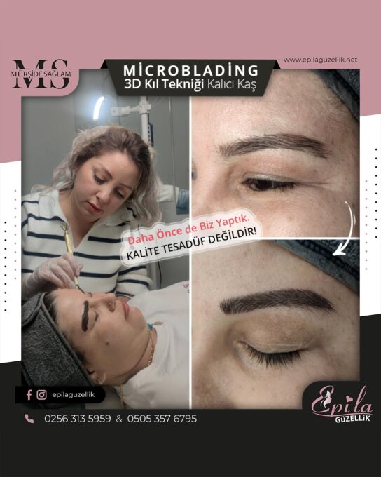 Nazilli - Microblading 3D Kıl Tekniği Kalıcı Kaş Kontürü