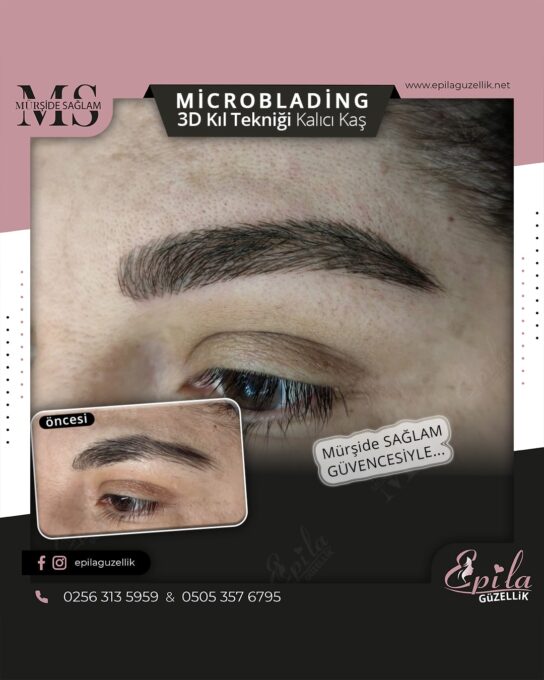 Nazilli - Microblading 3D Kıl Tekniği Kalıcı Kaş Kontürü