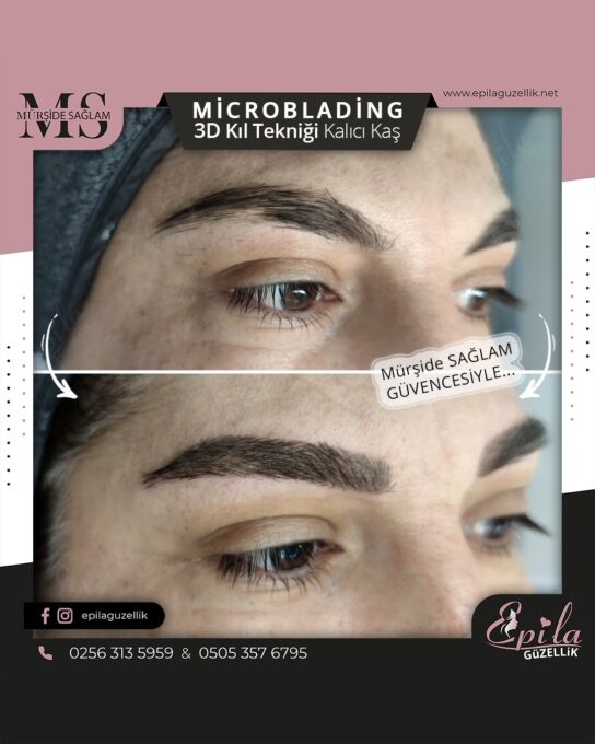 Nazilli - Microblading 3D Kıl Tekniği Kalıcı Kaş Kontürü