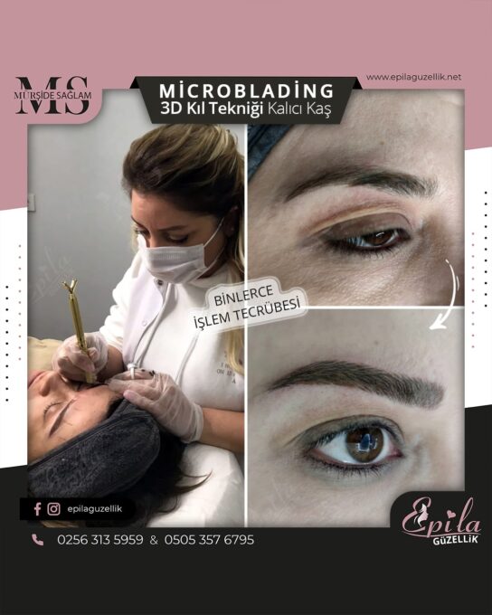 Nazilli - Microblading 3D Kıl Tekniği Kalıcı Kaş Kontürü