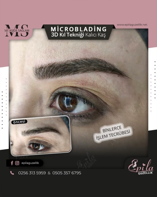 Nazilli - Microblading 3D Kıl Tekniği Kalıcı Kaş Kontürü