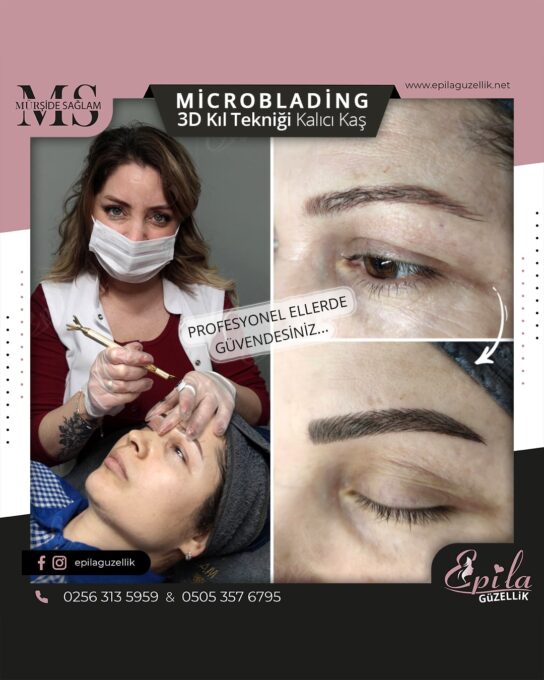 Nazilli - Microblading 3D Kıl Tekniği Kalıcı Kaş Kontürü