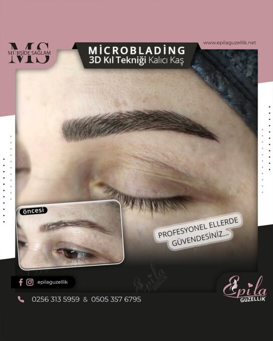 Nazilli - Microblading 3D Kıl Tekniği Kalıcı Kaş Kontürü