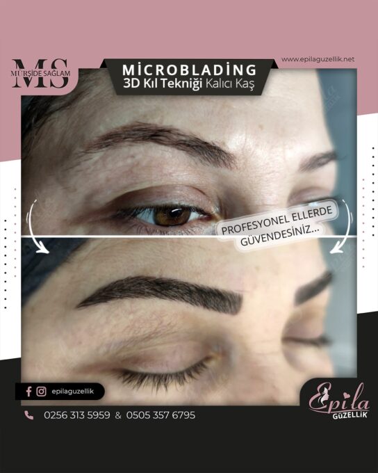 Nazilli - Microblading 3D Kıl Tekniği Kalıcı Kaş Kontürü