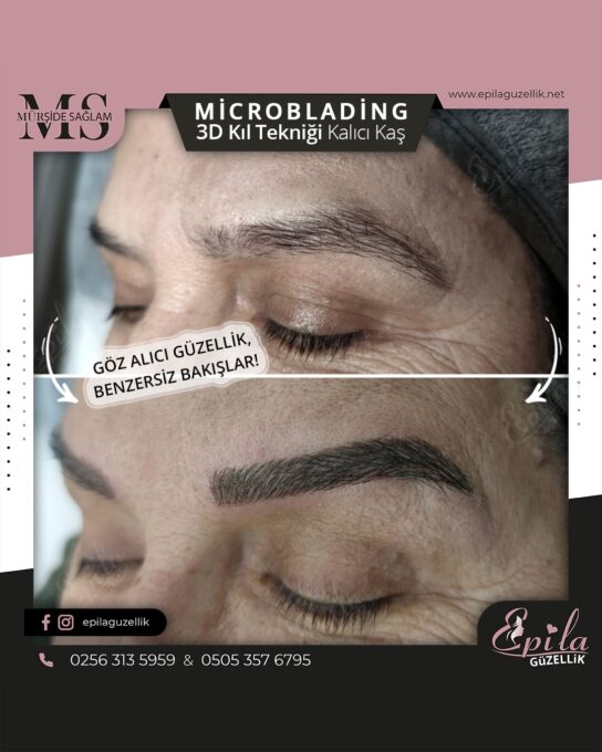 Nazilli - Microblading 3D Kıl Tekniği Kalıcı Kaş Kontürü