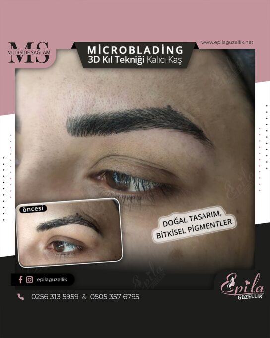 Nazilli - Microblading 3D Kıl Tekniği Kalıcı Kaş Kontürü