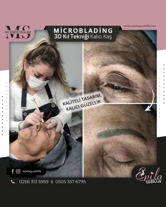 Nazilli - Microblading 3D Kıl Tekniği Kalıcı Kaş Kontürü