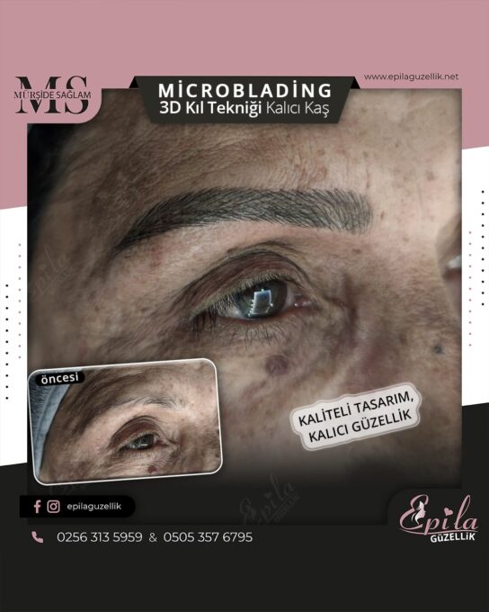 Nazilli - Microblading 3D Kıl Tekniği Kalıcı Kaş Kontürü