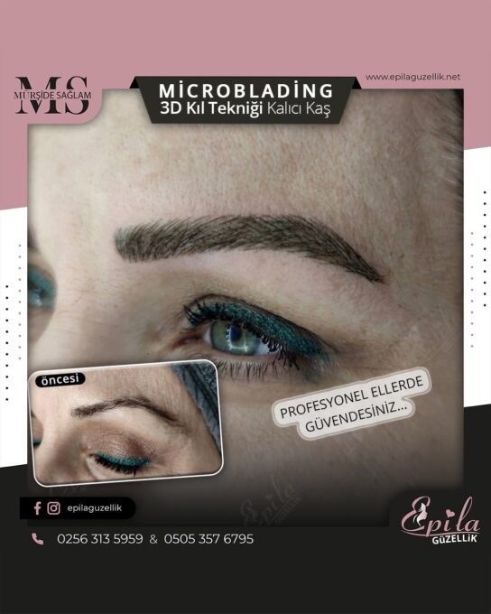 Nazilli - Microblading 3D Kıl Tekniği Kalıcı Kaş Kontürü