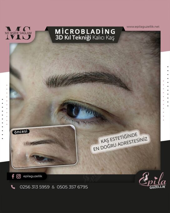 Nazilli - Microblading 3D Kıl Tekniği Kalıcı Kaş Kontürü