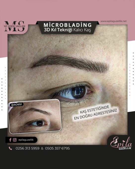 Nazilli - Microblading 3D Kıl Tekniği Kalıcı Kaş Kontürü