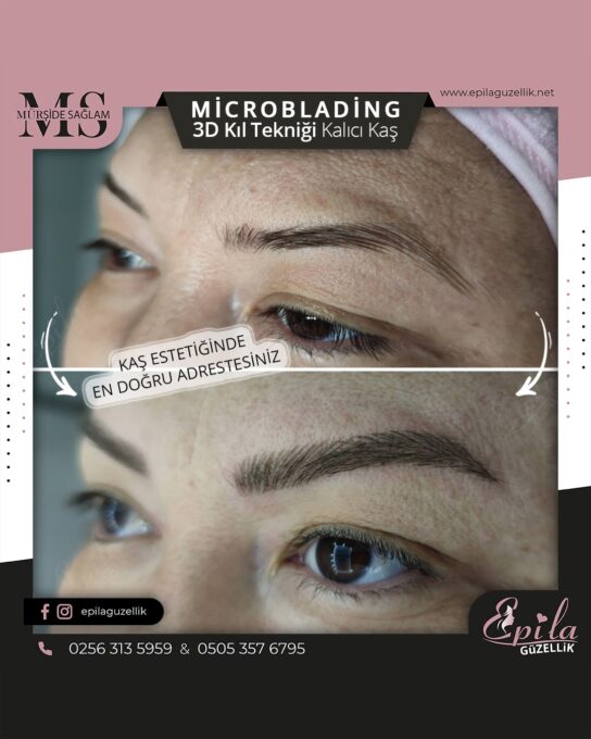 Nazilli - Microblading 3D Kıl Tekniği Kalıcı Kaş Kontürü