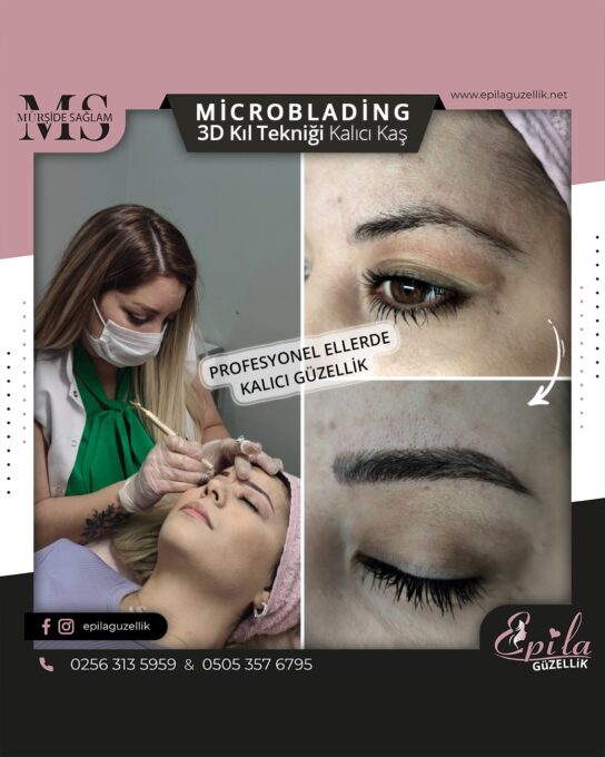 Nazilli - Microblading 3D Kıl Tekniği Kalıcı Kaş Kontürü