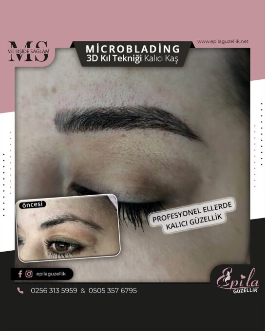 Nazilli - Microblading 3D Kıl Tekniği Kalıcı Kaş Kontürü