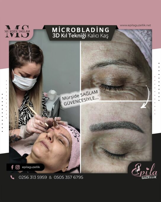 Nazilli - Microblading 3D Kıl Tekniği Kalıcı Kaş Kontürü