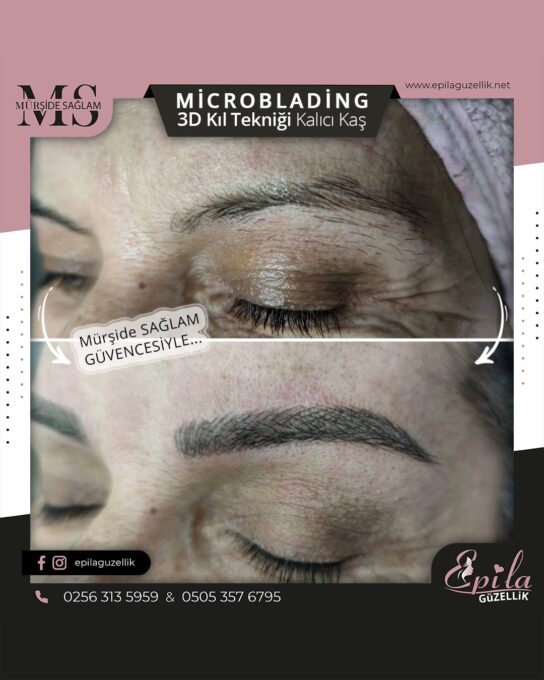 Nazilli - Microblading 3D Kıl Tekniği Kalıcı Kaş Kontürü