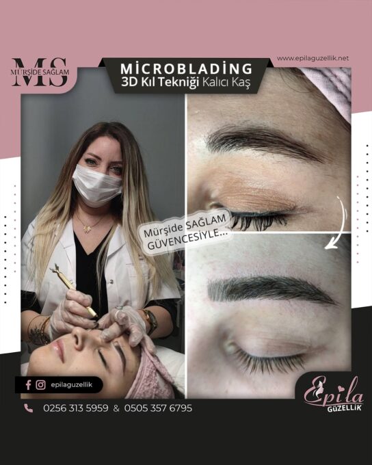 Nazilli - Microblading 3D Kıl Tekniği Kalıcı Kaş Kontürü