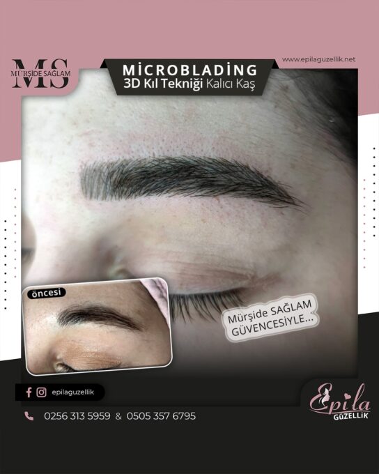 Nazilli - Microblading 3D Kıl Tekniği Kalıcı Kaş Kontürü