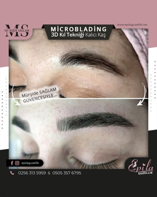 Nazilli - Microblading 3D Kıl Tekniği Kalıcı Kaş Kontürü