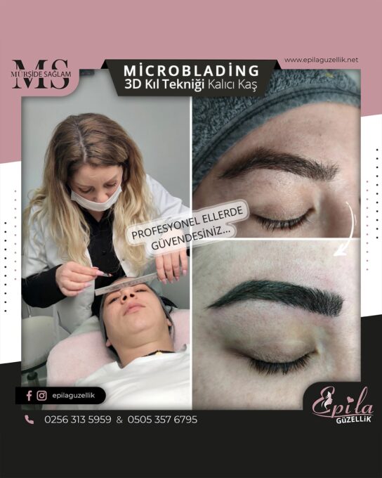 Nazilli - Microblading 3D Kıl Tekniği Kalıcı Kaş Kontürü