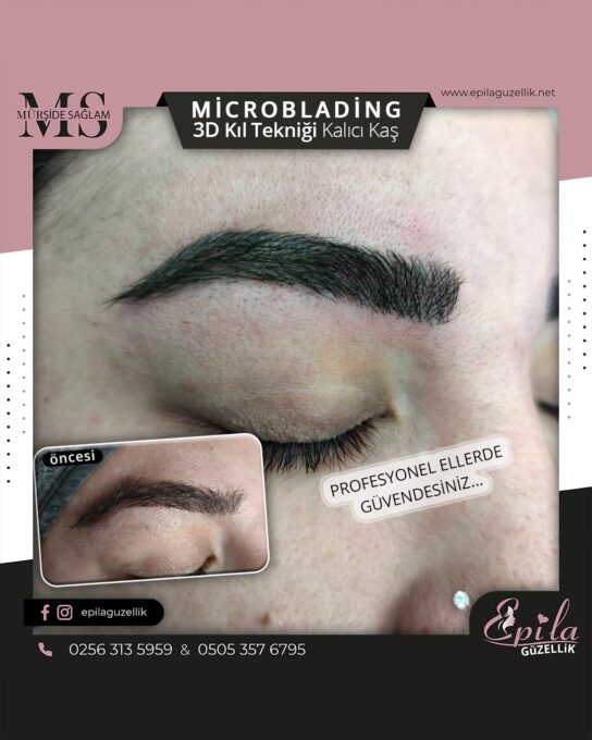 Nazilli - Microblading 3D Kıl Tekniği Kalıcı Kaş Kontürü