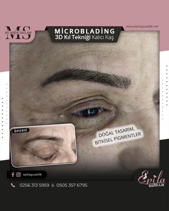 Nazilli - Microblading 3D Kıl Tekniği Kalıcı Kaş Kontürü