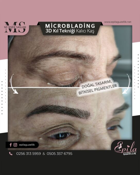 Nazilli - Microblading 3D Kıl Tekniği Kalıcı Kaş Kontürü