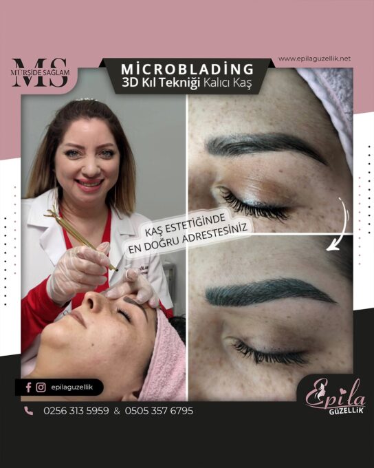 Nazilli - Microblading 3D Kıl Tekniği Kalıcı Kaş Kontürü