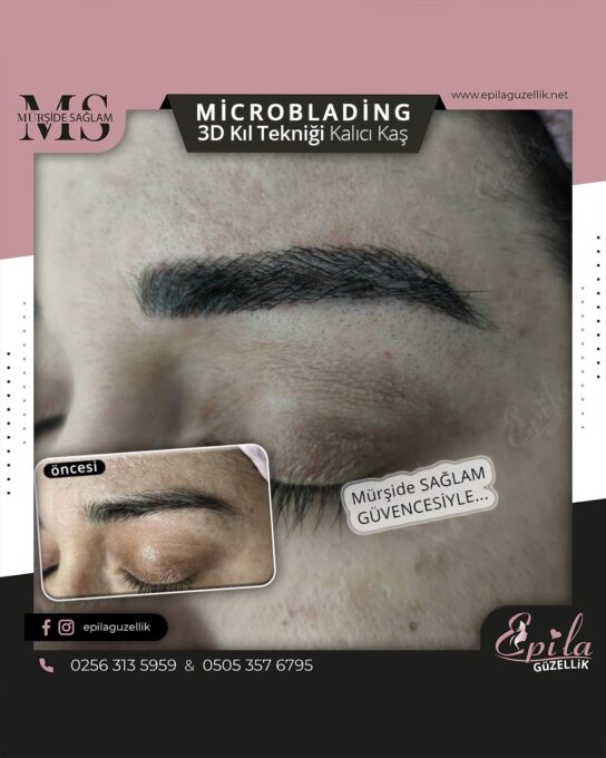 Nazilli - Microblading 3D Kıl Tekniği Kalıcı Kaş Kontürü