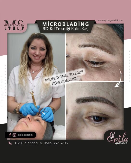 Nazilli - Microblading 3D Kıl Tekniği Kalıcı Kaş Kontürü