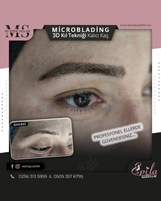 Nazilli - Microblading 3D Kıl Tekniği Kalıcı Kaş Kontürü