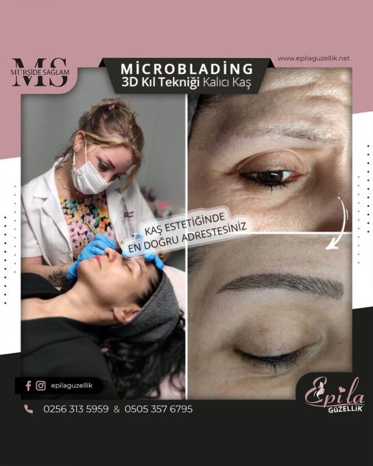 Nazilli - Microblading 3D Kıl Tekniği Kalıcı Kaş Kontürü