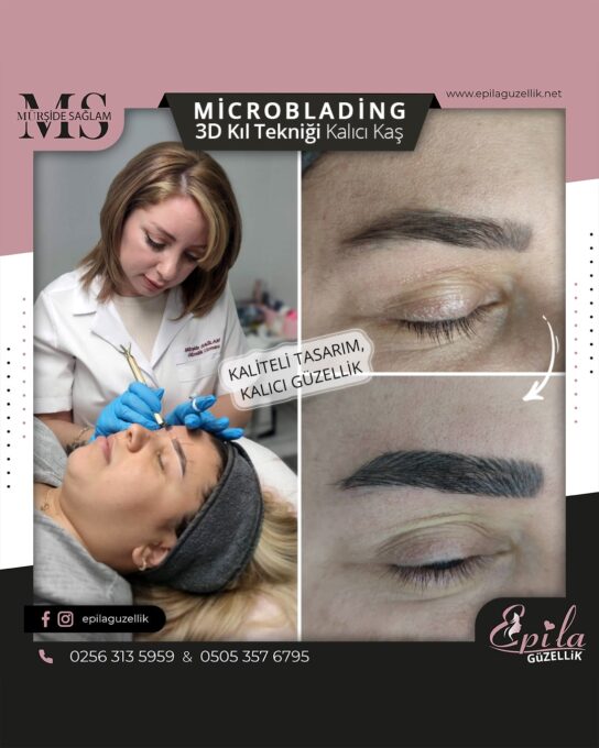 Nazilli - Microblading 3D Kıl Tekniği Kalıcı Kaş Kontürü