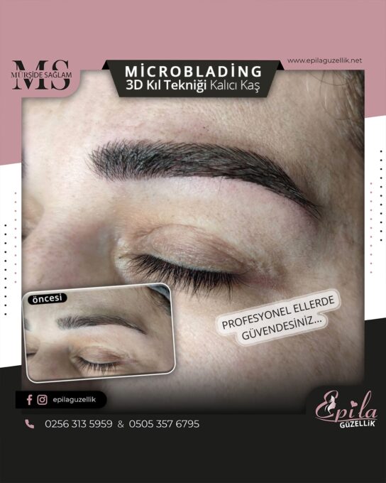 Nazilli - Microblading 3D Kıl Tekniği Kalıcı Kaş Kontürü