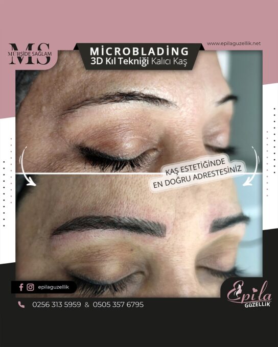 Nazilli - Microblading 3D Kıl Tekniği Kalıcı Kaş Kontürü