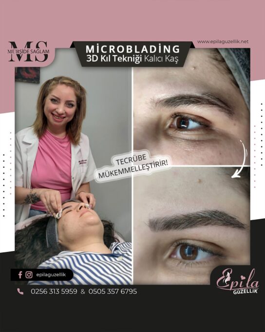 Nazilli - Microblading 3D Kıl Tekniği Kalıcı Kaş Kontürü