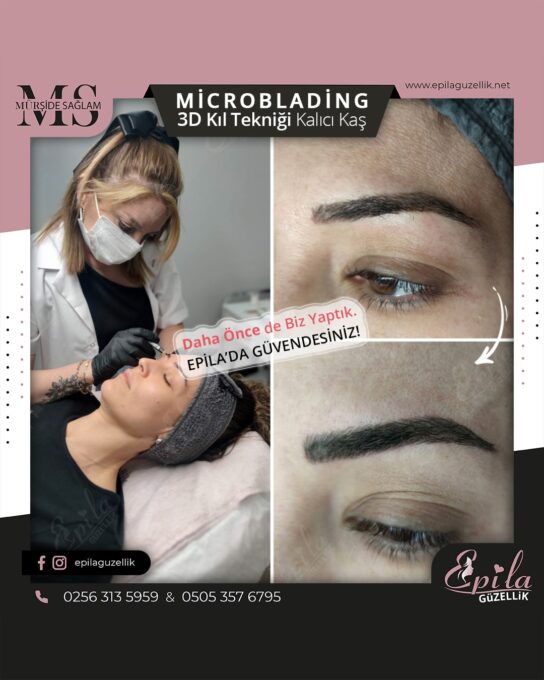 Nazilli - Microblading 3D Kıl Tekniği Kalıcı Kaş Kontürü