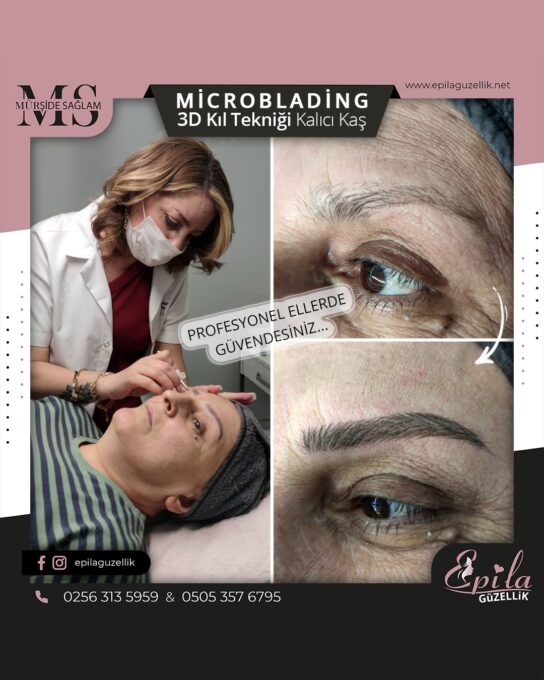 Nazilli - Microblading 3D Kıl Tekniği Kalıcı Kaş Kontürü