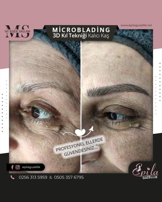 Nazilli - Microblading 3D Kıl Tekniği Kalıcı Kaş Kontürü