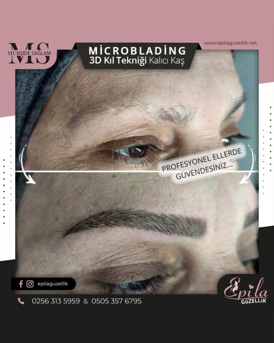 Nazilli - Microblading 3D Kıl Tekniği Kalıcı Kaş Kontürü