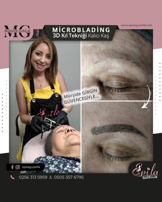 Nazilli - Microblading 3D Kıl Tekniği Kalıcı Kaş Kontürü