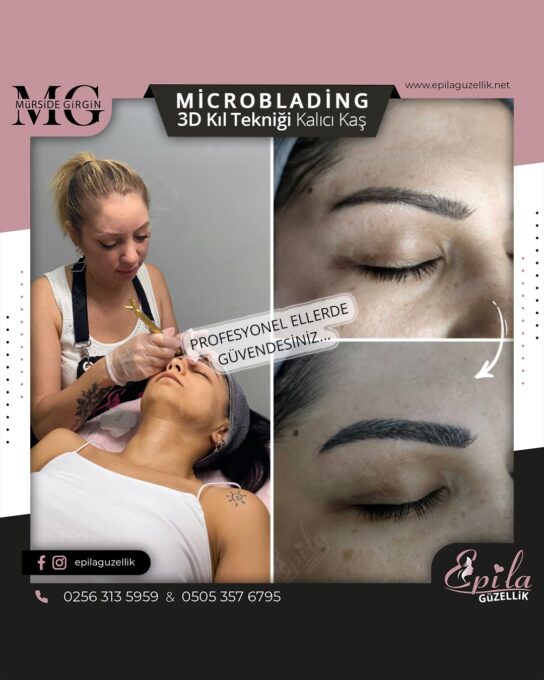 Nazilli - Microblading 3D Kıl Tekniği Kalıcı Kaş Kontürü