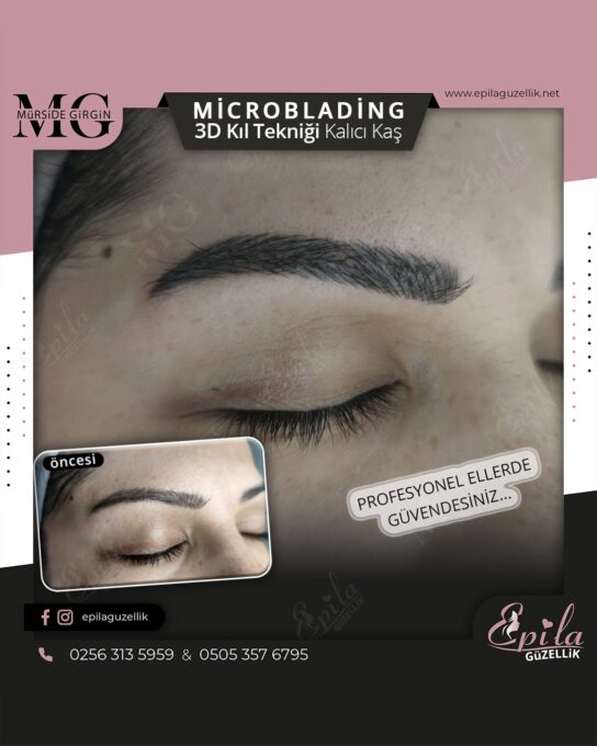 Nazilli - Microblading 3D Kıl Tekniği Kalıcı Kaş Kontürü